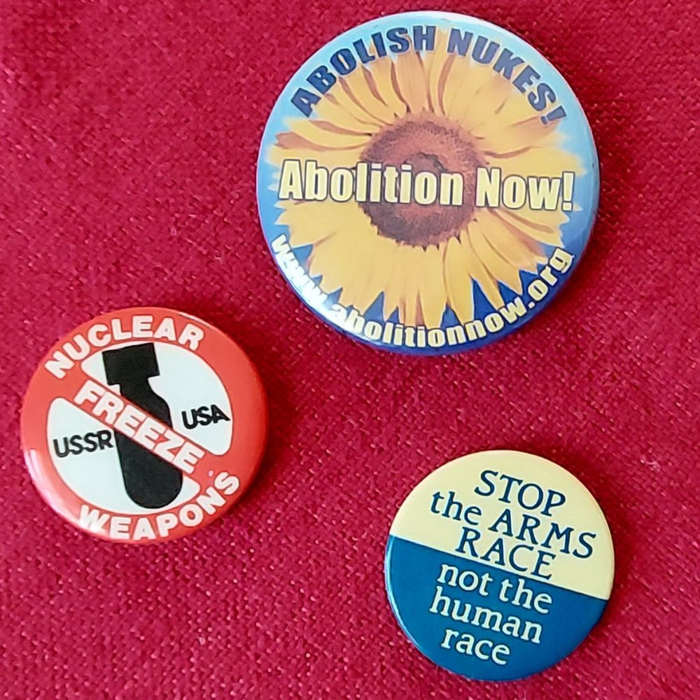 Abolish Nuclear Weapons, etc: Set of three, vintage buttons